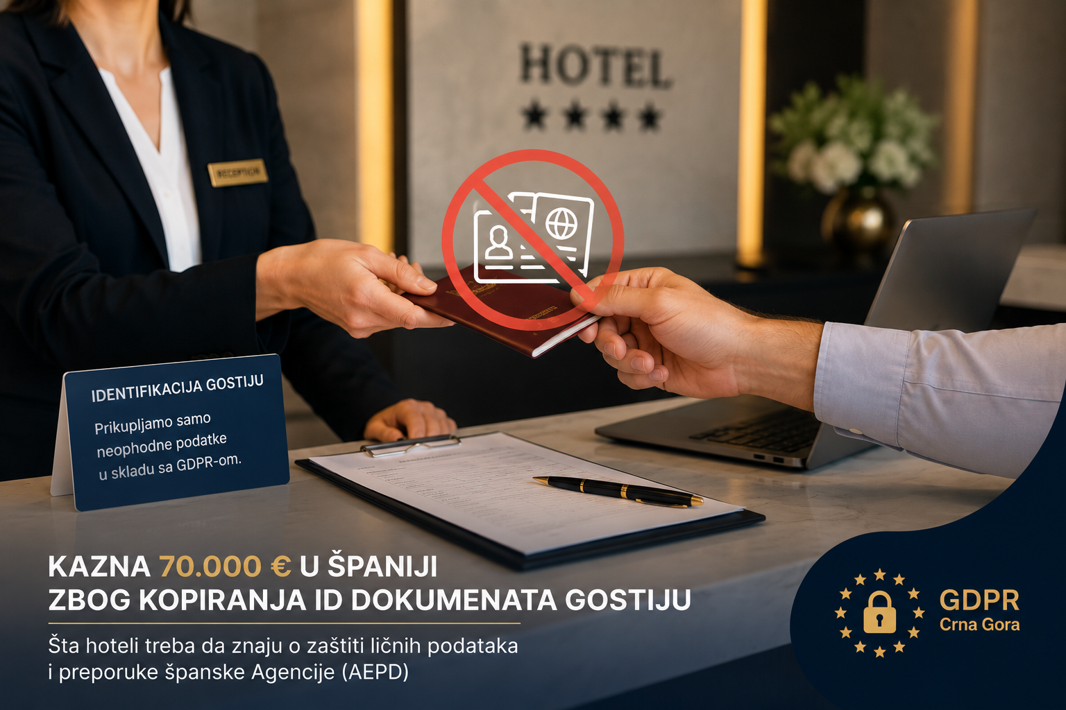 Kazna zbog kopiranja pasoša i ličnih karata gostiju
