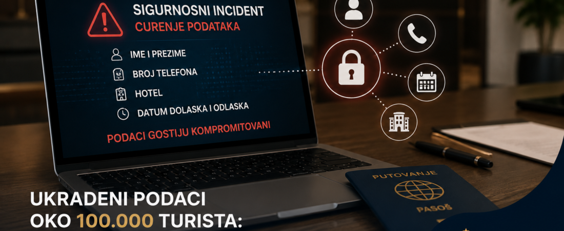 Ukradeni podaci oko 100.000 turista: važna upozorenja za hotelski sektor